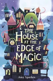 Omslag van The House at the Edge of Magic