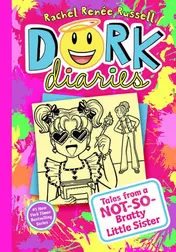 Omslag van Dork Diaries 16 Tales from a Not-So-Bratty Little Sister