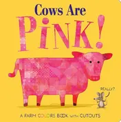 Omslag van Cows Are Pink!