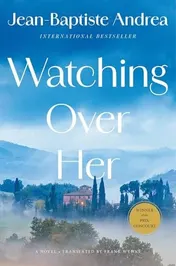 Omslag van Watching Over Her A Novel