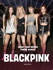 Omslag van What You Never Knew about Blackpink