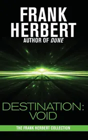 Omslag van Destination Void: Prequel to the Pandora Sequence