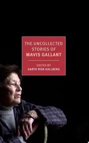 Omslag van The Uncollected Stories of Mavis Gallant