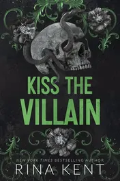 Omslag van Kiss the Villain A Dark College MM Romance (Legacy of Gods)