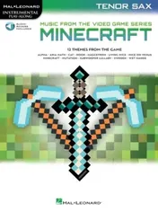 Omslag van Minecraft - Music from the Video Game Series Tenor Sax Play-Along Book/Online Audio