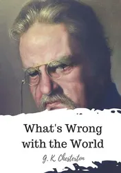 Omslag van What's Wrong with the World