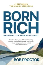 Omslag van Born Rich Maximizing Your Awesome Potential