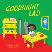 Omslag van Goodnight Lab A Scientific Parody