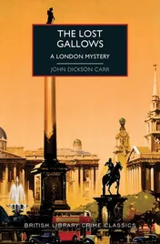 Omslag van The Lost Gallows A London Mystery