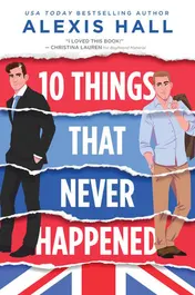 Omslag van 10 Things That Never Happened