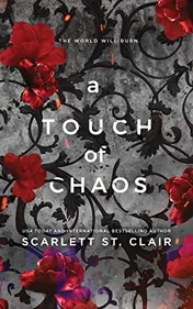 Omslag van A Touch of Chaos A Dark and Enthralling Reimagining of the Hades and Persephone Myth