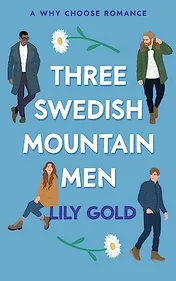 Omslag van Three Swedish Mountain Men