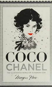 Omslag van Coco Chanel The Illustrated World of a Fashion Icon