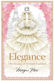 Omslag van Elegance: The Beauty of French Fashion