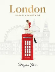Omslag van London: Through a Fashion Eye