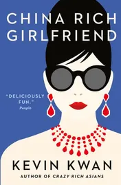 Omslag van China Rich Girlfriend