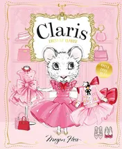 Omslag van Dress Up Claris! Paper Doll Set A Claris: the Chicest Mouse in Paris Book