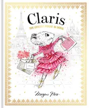 Omslag van Claris: the Chicest Mouse in Paris Claris #1