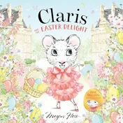 Omslag van Claris and the Easter Delight A Claris Storybook