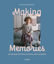 Omslag van Making Memories 25 Timeless Knitting Patterns for Children
