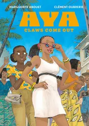 Omslag van Aya: Claws Come Out