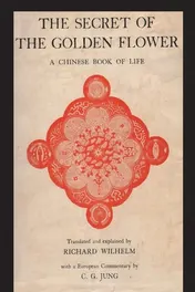 Omslag van The Secret of the Golden Flower A Chinese Book of Life