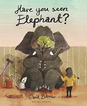 Omslag van Have You Seen Elephant?