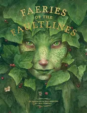 Omslag van Faeries of the Faultlines Expanded, Edited Edition