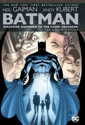 Omslag van Batman: Whatever Happened to the Caped Crusader? Deluxe