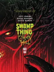 Omslag van Swamp Thing: Green Hell