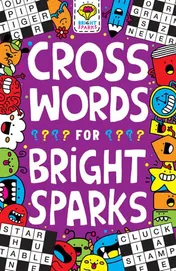 Omslag van Crosswords for Bright Sparks Ages 7 to 9