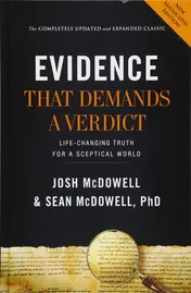 Omslag van Evidence That Demands a Verdict Life-Changing Truth for a Sceptical World