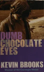 Omslag van Dumb Chocolate Eyes