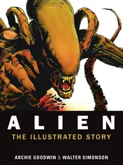 Omslag van Alien: The Illustrated Story