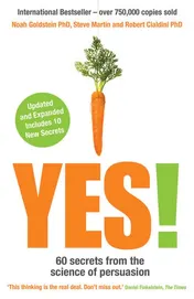 Omslag van Yes! 60 Secrets from the Science of Persuasion