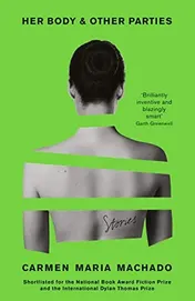 Omslag van Her Body & Other Parties
