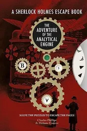 Omslag van Sherlock Holmes Escape Book: Adventure of the Analytical Engine Solve the Puzzles to Escape the Pages