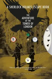 Omslag van Sherlock Holmes Escape Book: Adventure of the Tower of London Solve the Puzzles to Escape the Pages