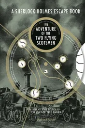Omslag van Sherlock Holmes Escape Book: Adventure of the Two Flying Scotsmen