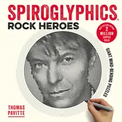 Omslag van Spiroglyphics: Rock Heroes Colour and Reveal Your Musical Heroes in These 20 Mind-Bending Puzzles