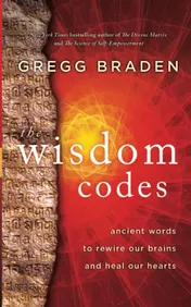 Omslag van The Wisdom Codes Ancient Words to Rewire Our Brains and Heal Our Hearts
