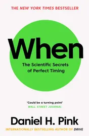 Omslag van When The Scientific Secrets of Perfect Timing