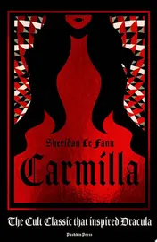 Omslag van Carmilla, Deluxe Edition The cult classic that inspired Dracula