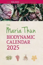 Omslag van The Maria Thun Biodynamic Calendar 2025