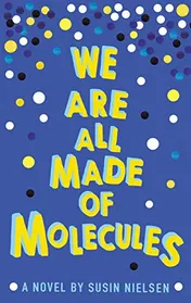 Omslag van We are All Made of Molecules