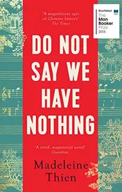 Omslag van Do Not Say We Have Nothing