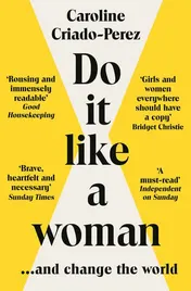 Omslag van Do It Like a Woman ... and Change the World