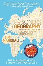 Omslag van Prisoners of Geography Ten Maps that Tell You Everything You Need to Know about Global Politics
