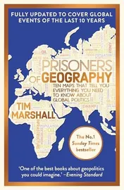 Omslag van Prisoners of Geography Ten Maps That Tell You Everything You Need to Know about Global Politics