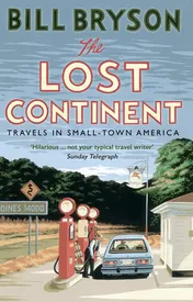 Omslag van The Lost Continent Travels in Small-Town America